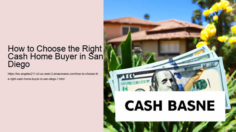 How to Choose the Right Cash Home Buyer in San Diego